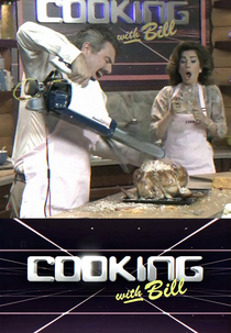 Cooking with Bill (Cooking with Bill)