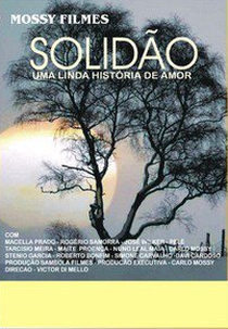 Solidão, uma Linda História de Amor  (Solidão, uma Linda História de Amor )