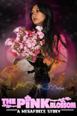 The Pink Blossom: A Megaforce Story (The Pink Blossom: A Megaforce Story)