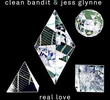 Clean Bandit Feat. Jess Glynne: Real Love