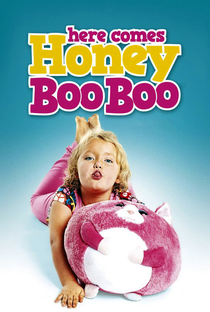 Chegou Honey Boo Boo! (4ª Temporada) - Poster / Capa / Cartaz - Oficial 1