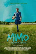 MIMO – O MILAGRE DE MILAGRES (MIMO – O MILAGRE DE MILAGRES)