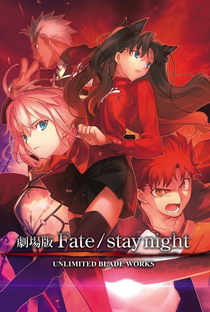 Fate/stay night: Unlimited Blade Works - Poster / Capa / Cartaz - Oficial 5