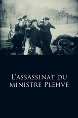 O Assassinato do Ministro Plehve (L'assassinat du ministre Plehve)