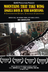 Mountains That Take Wing: Angela Davis & Yuri Kochiyama - A Conversation on Life, Struggles & Liberation (Mountains That Take Wing: Angela Davis and Yuri Kochiyama - A Conversation on Life, Struggles, and Liberation)