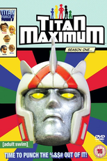 Titan Maximum (Titan Maximum)