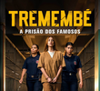 Tremembé (1ª Temporada)