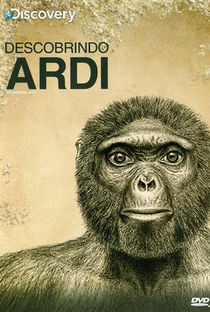 Descobrindo Ardi - Poster / Capa / Cartaz - Oficial 1
