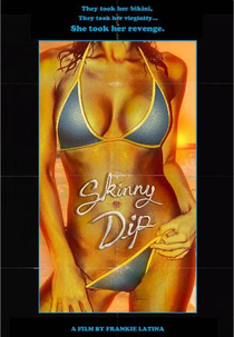 Skinny Dip (Skinny Dip)