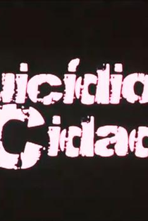 Suicídio Cidadão - Poster / Capa / Cartaz - Oficial 1