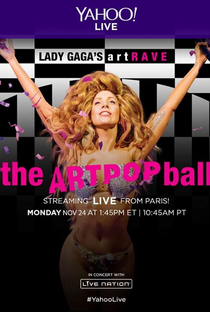 Lady Gaga - artRAVE Live in Paris Yahoo - Poster / Capa / Cartaz - Oficial 1
