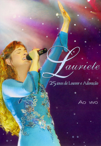 Lauriete - 25 Anos de Louvor e Adoração (Lauriete - 25 Anos de Louvor e Adoração)