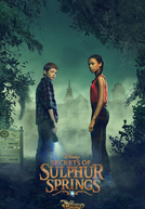 Segredos em Sulphur Springs (1ª Temporada) (Secrets of Sulphur Springs (Season 1))