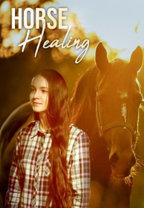 Horse Healing (Horse Healing)