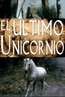 El último unicornio - Poster / Capa / Cartaz - Oficial 1