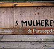5 Mulheres de Paraisópolis