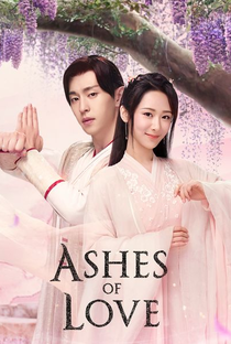 Ashes of Love - Poster / Capa / Cartaz - Oficial 6
