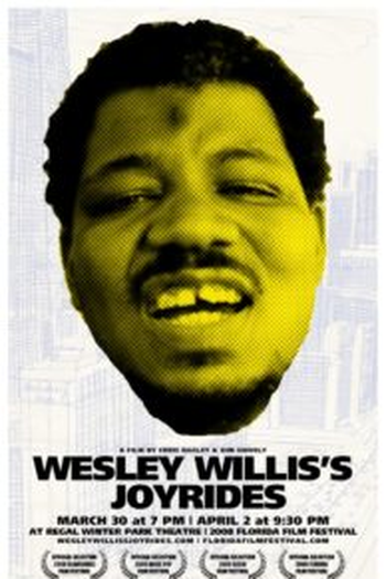 Poster de Filme Wesley Willis's Joy Rides (2008)