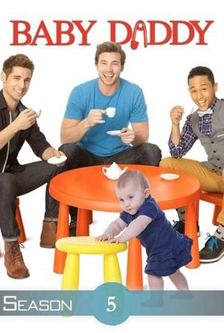 Poster 2 de Série Baby Daddy (5ª Temporada) (2016)