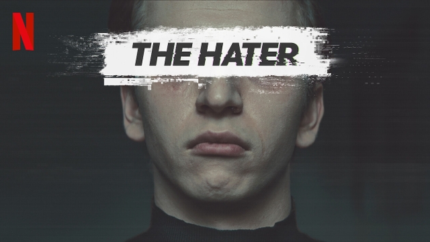 Rede de Ódio (Hejter/The Hater) Netflix - Resenha - Meta Galaxia