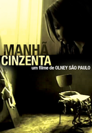 Manhã Cinzenta (Manhã Cinzenta)