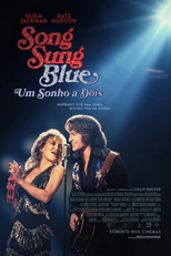 Song Sung Blue: Um Sonho a Dois (Song Sung Blue)
