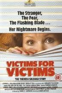 Victims for Victims: The Theresa Saldana Story - Poster / Capa / Cartaz - Oficial 1