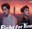 Fight for You