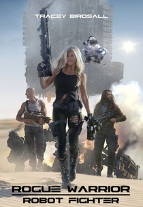 Rogue Warrior: Robot Fighter (Rogue Warrior: Robot Fighter)