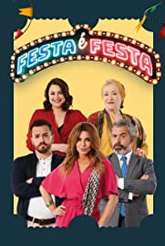 Poster 1 de Série Festa é Festa (2021)