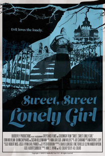 Sweet, Sweet Lonely Girl - Poster / Capa / Cartaz - Oficial 1