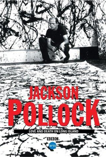 Jackson Pollock: Love and Death on Long Island - Poster / Capa / Cartaz - Oficial 1