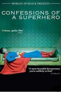 Confissões de um Super-Herói - Poster / Capa / Cartaz - Oficial 1