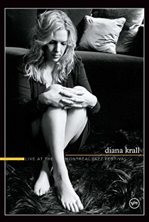 Diana Krall - Live at the Montreal Jazz Festival - Poster / Capa / Cartaz - Oficial 1