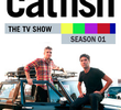 Catfish: A Série (1ª Temporada)