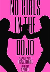 No Girls in the Dojo (No Girls in the Dojo)