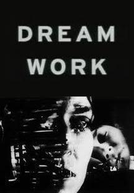 Dream Work (Dream Work)
