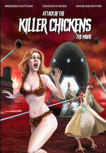 Attack of the Killer Chickens: The Movie (Attack of the Killer Chickens: The Movie)