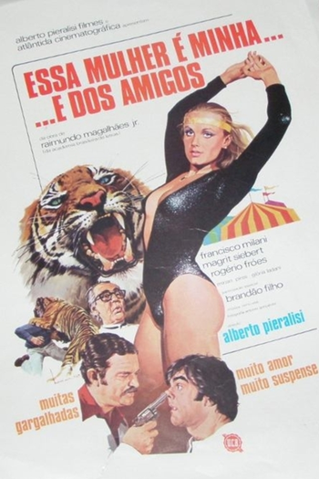  de Filme Essa Mulher é Minha... E dos Amigos (1976)