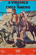 A Vingança de Chico Mineiro (A Vingança de Chico Mineiro)