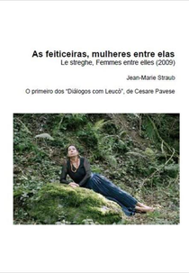 As Feiticeiras, Mulheres Entre Elas (Le streghe, femmes entre elles)