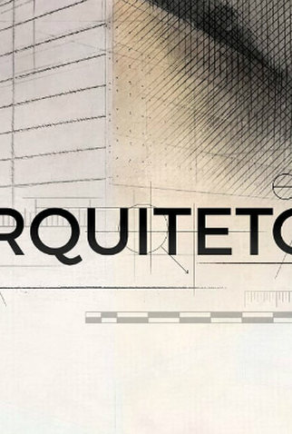 Poster 1 de Série Arquitetos (2018)