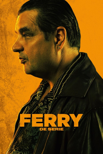 Poster de Franquia Ferry: De Serie (2023)