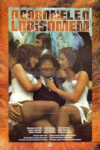 Poster de Filme O Coronel e o Lobisomem (1979)