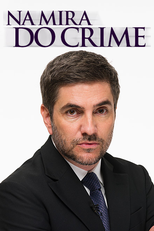 Na Mira do Crime - O Filme (Na Mira do Crime - O Flme)