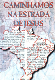 Caminhamos na Estrada de Jesus (Caminhamos na Estrada de Jesus)