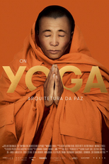 On Yoga: Arquitetura da Paz (On Yoga the Architecture of Peace)