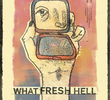 What Fresh Hell