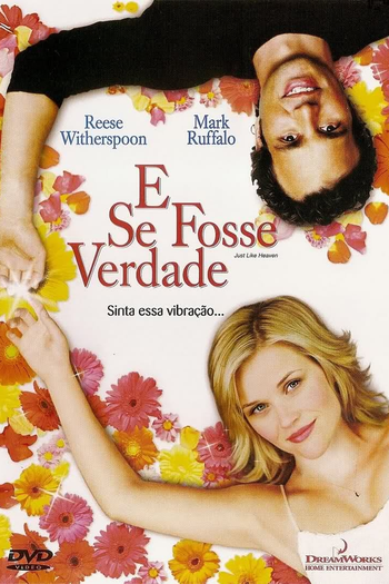  de Filme E Se Fosse Verdade... (2005)