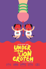 No One Remains Virgin: Under the Lion Crotch (No One Remains Virgin: Under the Lion Crotch)